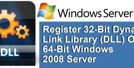 Register-32-Bit-Dynamic-Link-Library-(DLL)-On-64-Bit-Windows-2008-Server